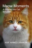 Meow Moments (eBook, ePUB)