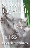 Strolchis Tagebuch - Teil 65 (eBook, ePUB)