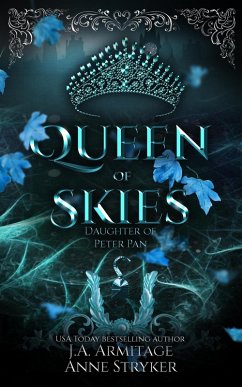 Queen of Skies (Kingdom of Fairytales, #45) (eBook, ePUB) - J. A. Armitage; Stryker, Anne