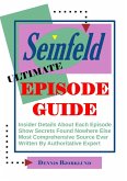 Seinfeld Ultimate Episode Guide (eBook, ePUB) Seinfeld Ultimate Episode Guide (eBook, ePUB)