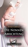 Die Nonnen Abrichtung   Erotische Geschichte (eBook, PDF)