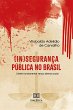 (In)segurança pública no Brasil... - Bild 1