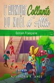 L'Aventure Collante du Noel d'Allie (eBook, ePUB)