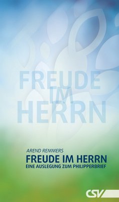 Freude im Herrn (eBook, ePUB) - Remmers, Arend