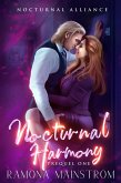 Nocturnal Harmony: Nocturnal Alliance, Prequel 1 (eBook, ePUB) Nocturnal Harmony: Nocturnal Alliance, Prequel 1 (eBook, ePUB)