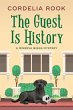 The Guest is History (A Minerva Biggs... - Bild 1