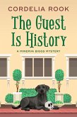 The Guest is History (A Minerva Biggs Mystery, #4) (eBook, ePUB)