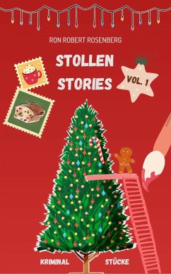 Stollen Stories (eBook, ePUB) - Robert Rosenberg, Ron