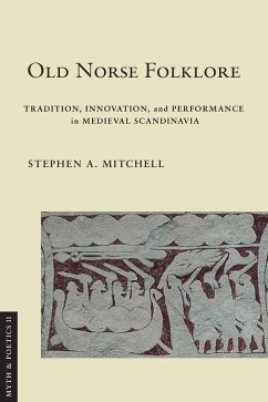 Old Norse Folklore (eBook, ePUB) - Mitchell, Stephen A.
