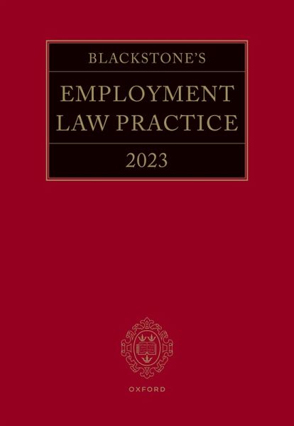 Blackstone's Employment Law Practice 2023 (eBook, ePUB) Blackstone's Employment Law Practice 2023 (eBook, ePUB)