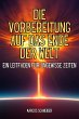 Die Vorbereitung auf das Ende der Welt... - Bild 1