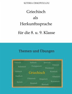 Griechisch als Herkunftssprache für die 8. u. 9. Klasse - Dimopoulou, Sotiria