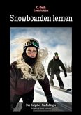 Snowboarden lernen