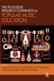 The Routledge Research Companion to Popular Music Education