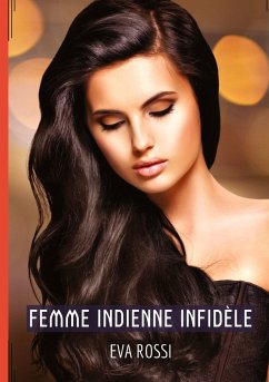 Femme Indienne Infidèle - Rossi, Eva