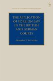 Application of Foreign Law in the British and German Courts