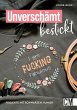 Unverschämt bestickt - Bild 1