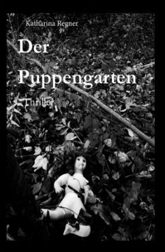 Der Puppengarten - Regner, Katharina