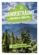 Wanderträume Bayerische Voralpen - Bild 1