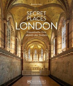 Secret Places London - Geier, Barbara