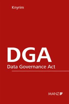 DGA - Data Governance Act - Knyrim, Rainer