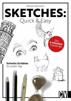 Sketches: Quick & Easy - Baumann, Barbara