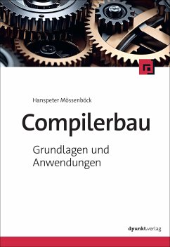 Compilerbau - Mössenböck, Hanspeter