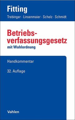 Betriebsverfassungsgesetz - Fitting, Karl;Auffarth, Fritz;Kaiser, Heinrich