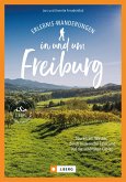 Erlebnis-Wanderungen in und um Freiburg