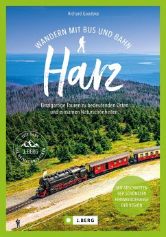 Wandern mit Bus und Bahn Harz - Goedeke, Richard