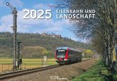 Eisenbahn und Landschaft 2025