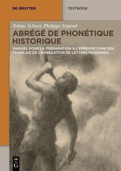 Abrégé de Phonétique Historique - Scheer, Tobias;Ségéral, Philippe