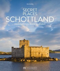 Secret Places Schottland - Haafke, Udo