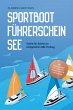 Sportbootführerschein See: Schritt... - Bild 1
