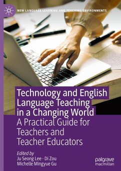 Technology and English Language Teaching in a Changing World