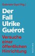 Der Fall Ulrike Guérot - Bild 1