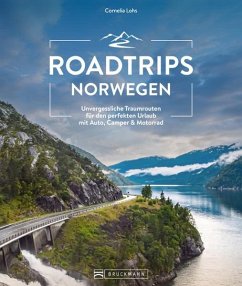 Roadtrips Norwegen - Lohs, Cornelia