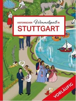Historischer Wimmelspaß in Stuttgart - Hoffman, Kimberley