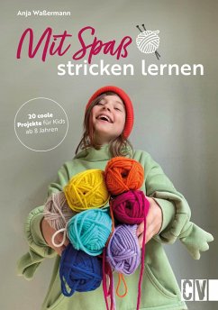 Mit Spaß Stricken lernen - Waßermann, Anja