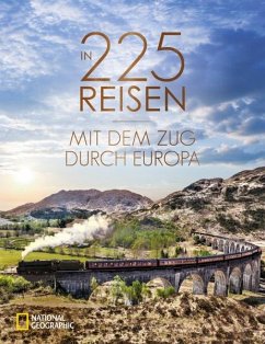 In 225 Reisen mit dem Zug durch Europa - Heue, Regine