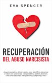 Recuperación Del Abuso Narcisista (eBook, ePUB)