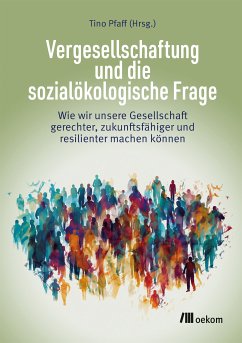 Vergesellschaftung und die sozialökologische Frage (eBook, PDF)