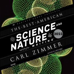 The Best American Science and Nature Writing 2023 - Green, Jaime; Zimmer, Carl