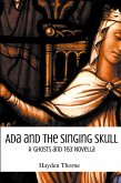 Ada and the Singing Skull