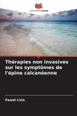Thérapies non invasives sur les symptômes de l'épine calcanéenne