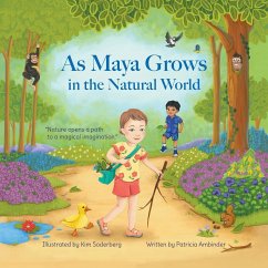 As Maya Grows in the Natural World - Ambinder, Patricia