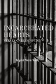 Incarcerated Hearts