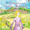 The Princess and the Golden Butterfly - Bild 1