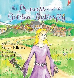 The Princess and the Golden Butterfly - Elkins, Steve