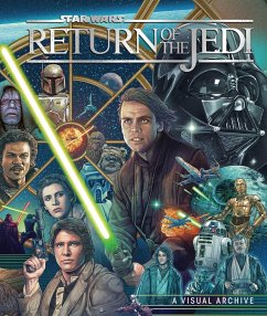 Star Wars: Return of the Jedi: A Visual Archive - Knox, Kelly; Sandell, Clayton; Bende, S T
